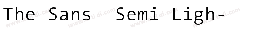 The Sans  Semi Ligh字体转换